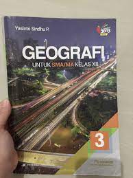 Check spelling or type a new query. Buku Paket Geografi Erlangga Untuk Sma Ma Kelas Xii Duabelas Kurikulum 2013 Buku Alat Tulis Buku Di Carousell