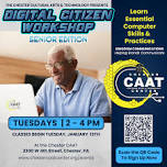 DIGITAL CITIZEN WORKSHOP - SENIOR EDITION