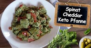 Spinat Cheddar Keto Pfanne Ketomeals Rezept Ketogene Ernahrung Rezepte Ketogene Ernahrung Cheddar