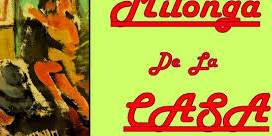 Milonga De La Casa