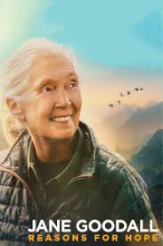 IMAX Jane Goodall's Reasons for Hope