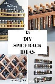 This idea would be an ideal fit for rustic kitchens. Diy Spice Rack Ideas For An Organized Kitchen Houseful Of Handmade