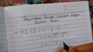 Cara Penjumlahan Pecahan Campuran Dengan Pecahan Biasa Matematika Kelas Iv Sd K 13 Youtube