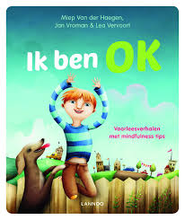 Voorleesboek Met Mindfulness Tips Voor Ouders En Kinderen Boek Voor Kinderen Mindfulness Lesgeven Aan Kinderen