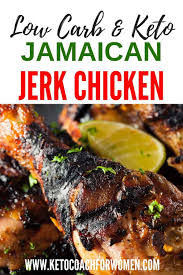 Low Carb Jamaican Jerk Chicken Recipe Jerk Chicken Recipe Healthy Low Carb Recipes Jamaican Jerk Chicken