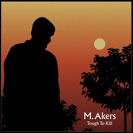 Tough To Kill | Matt Akers