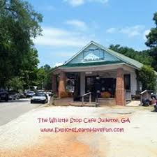 The whistle stop cafe will be closed for well and water repairs until further notice. Explore Learn Have Fun Travel The Whistle Stop Cafe In Juliette Ga From Fried Green Tomatoes Movie