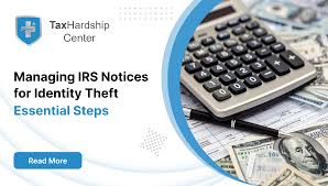 Handle IRS Identity Theft Notices | Steps & Tips