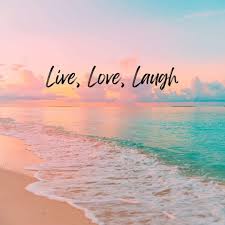 Live Laugh Love