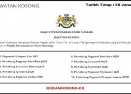 Pasir gudang municipal council (mppg) or majlis perbandaran pasir gudang was established on 1st july 2008 under seksyen 3, akta kerajaan tempatan, 1976 (akta 171) section 3, local government act, 1976 (act 171). Jawatan Kosong Johor