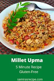 Quick Millet Recipes Millet Upma Samira S Recipe Diary Recipe In 2020 Millet Recipes Recipes Upma Recipe