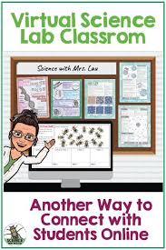 How To Create Your Own Virtual Science Lab Classroom Science And Math With Mrs Lau In 2020 Learning Science Virtual Classrooms Science Classroom