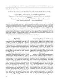 Malaysia has a relatively strong agricultural research capability, especially in the oil palm sector, and the extension system is effective. Impacts Of Natural Disasters On Farms And Farmers In Malaysia Regionalnye Problemy Readera Org