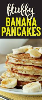 Fluffy Banana Pancakes Recipe Fluffy Banana Pancakes Banana Pancakes Banana Pancakes Recipe