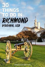 30 Best Fun Things To Do In Richmond Va Virginia Travel Traveling By Yourself Fun Things To Do