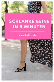 Schwere Beine Im Sommer Schnelle Hilfe Befifty Mode Fur Frauen Uber 40 Styling Fur Frauen Schwere Beine