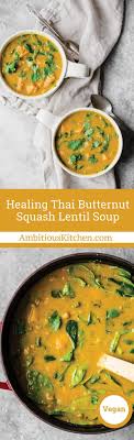 Healing Thai Butternut Squash Lentil Soup With A Slow Cooker Option Ambitious Kitchen Recipe Recipes Lentil Soup Soup Recipes