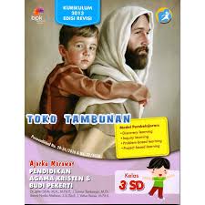 Pemetaan kd kelas 2 semester 2 mata pelajaran agama kristen. Jual Buku Pendidikan Agama Kristen Budi Pekerti Kelas 3 Sd Kur 2013 Jakarta Timur Toko Tambunan Tokopedia