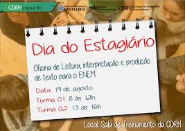 Maybe you would like to learn more about one of these? Dia Do Estagiario