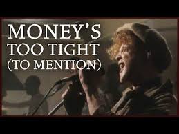 Simply Red Money S Too Tight To Mention Youtube In 2020 Simply Red Simply Tights
