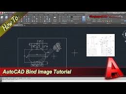 Autocad How To Bind Image Youtube Autocad Image Tutorial