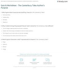 Geoffrey chaucer is often referred to as the father of english literature, and to him goes the honour of being the first great english humorist and realist. Quiz Worksheet The Canterbury Tales Author S Purpose Study Com