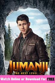 Jumanji The Next Level 2019 Watch Online Jumanji The Next Level Download Jumanji The Next Level 2019 In 2020 Free Movies Online Nick Jonas Full Movies Online Free