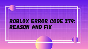 So it's recommended to restart your modem and router first. Roblox Error Code 279 Reason And Fix
