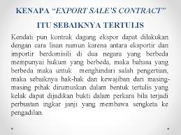 Jika kamu berencana membuatnya, yuk ikuti contoh surat kontrak dalam pelibatan dengan pihak kedua, maka sering kali kita membuat surat kontrak kerja proyek yang dimaksudkan agar hal apapun yang terjadi di kemudian hari sudah. Korespondensi Ekspor Impor Dan Sales Contract Pertemuan Ke