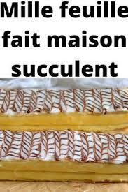 Classique De La Patisserie Francaise Le Mille Feuille Ou Millefeuille Traditionnel Maison Avec Une Pate En 2020 Recette Creme Patissiere Mille Feuilles Fait Maison