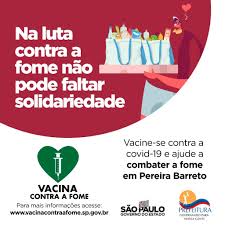 O plano nacional de imunização (pni) orienta que as vacinas sejam … Campanha Vacina Contra A Fome Tera Sequencia Neste Sabado Durante Vacinacao Contra Covid 19 Prefeitura Municipal Da Estancia Turistica De Pereira Barreto
