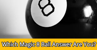 I start off with some box tapping scratching, plastic tapping & liquid shaking, then let the magic 8 ball. Which Magic 8 Ball Answer Are You Quizdoo