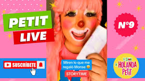 Petit Live No. 9 con Holanda Petit, la payasita de Tiktok