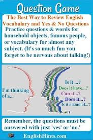 They are the most basic types of questions. 20 Questions The Question Game