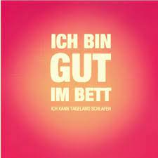 Die kinder … schon im bett. Spruche Und Zitate On Twitter Ich Bin Gut Im Bett Http T Co W65wuilwyw