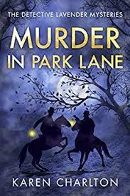 Historical Mystery with Karen Charlton Author of the Detective Lavender  Series