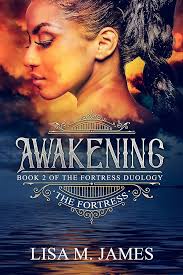 Awakening (The Fortress Book 2)