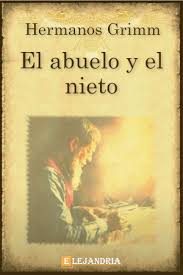 Libro El Abuelo Y El Nieto Gratis En Pdf Y Epub Elejandria