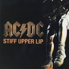 To face misfortune bravely and resolutely (b). Ac Dc Stiff Upper Lip Lyrics And Tracklist Genius