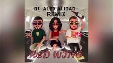 Talkdown Red Wine (remix) - Dj Alex Alidad - YouTube