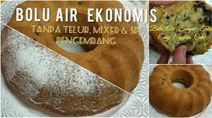 Maybe you would like to learn more about one of these? Bolu Air Ekonomis Tanpa Telur Mixer Emulsifier Super Irit Mudah Lembut Moist Eggless Cake Youtube