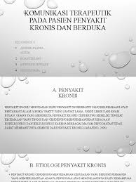 Maybe you would like to learn more about one of these? Ppt Penyakit Kronis Dan Berduka Kel 6