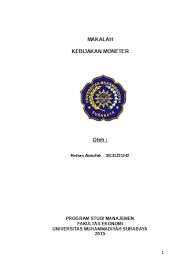 Salah satu instrumen kebijakan moneter adalah kebijakan kredit ketat dan kebijakan operasi pasar terbuka atau open market operation. Instrumen Makalah Kebijakan Moneter 1