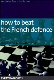 We look at all the variations you need to know to play. Tzermiadianos A How To Beat The French Defence The Essential Guide To The Tarrasch