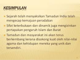 Alam melayu alam islami tamadun melayu peradaban islami. Bab 4 Tamadun India
