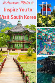20 Awesome Photos To Inspire You To Visit South Korea Gina Bear S Blog South Korea Travel Korea Travel South Korea
