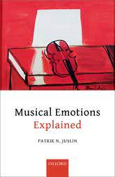 Unlocking the secrets of musical affect. Musical Emotions Explained Unlocking The Secrets Of Musical Affect Oxford Scholarship