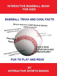 Here are 250+ trivia questions for kids, with accompanying answers so you and your child can test your knowledge together. The Interactive Baseball Book For Kids Baseball Trivia And Cool Facts Sports Trivia Books 1 Ebook Interactive Sports Books Amazon In Kindle Store