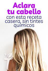 Como Aclarar El Pelo Naturalmente In 2020 Hair Hair Tutorial Hair Styles
