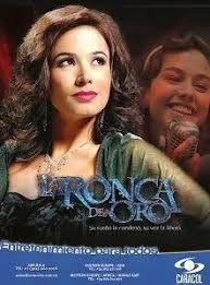 La Ronca De Oro Capitulos Serie De Television Telenovelas Online Series De Tv